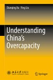 Understanding China's Overcapacity (eBook, PDF)
