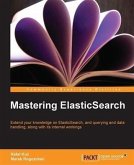 Mastering ElasticSearch (eBook, PDF)