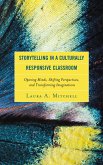 Storytelling in a Culturally Responsive Classroom (eBook, ePUB)