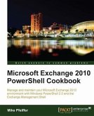 Microsoft Exchange 2010 PowerShell Cookbook (eBook, PDF)