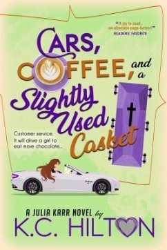 Cover Cars, Coffee, and a Slightly Used Casket (eBook, ePUB)