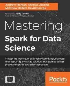 Mastering Spark for Data Science (eBook, PDF) - Morgan, Andrew