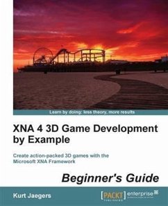 XNA 4 3D Game Development by Example Beginner's Guide (eBook, PDF) - Jaegers, Kurt