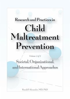 Research and Practices in Child Maltreatment Prevention, Volume 2 (eBook, ePUB) - Alexander, Randell