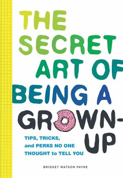 Cover Secret Art of Being a Grown-Up (eBook, PDF)