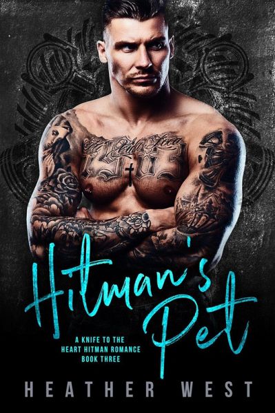 Hitman's Pet (Book 3) (eBook, ePUB)