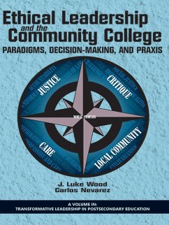 Ethical Leadership and the Community College (eBook, ePUB) - Nevarez, Carlos