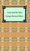 Arms and the Man (eBook, ePUB)