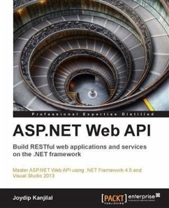 ASP.NET Web API (eBook, PDF) - Kanjilal, Joydip
