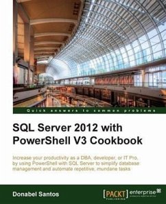 SQL Server 2012 with PowerShell V3 Cookbook (eBook, PDF) - Santos, Donabel