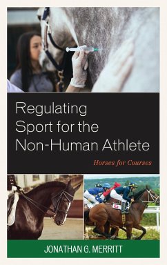 Cover Regulating Sport for the Non-Human Athlete (eBook, ePUB)