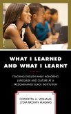 What I Learned and What I Learnt (eBook, ePUB)