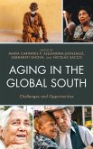 Aging in the Global South (eBook, ePUB)