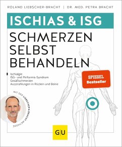 Ischias & ISG-Schmerzen selbst behandeln (eBook, ePUB) - Liebscher-Bracht, Roland; Bracht, Petra