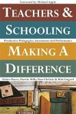 Teachers and Schooling Making A Difference (eBook, ePUB)