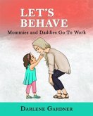 Let's Behave (eBook, ePUB)