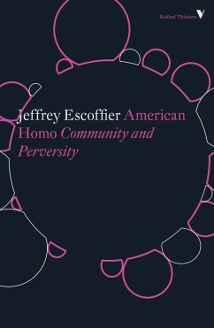 American Homo (eBook, ePUB) - Escoffier, Jeffrey