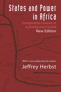 States and Power in Africa (eBook, ePUB) - Herbst, Jeffrey States and Power in Africa (eBook, ePUB) - Herbst, Jeffrey