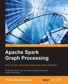 Apache Spark Graph Processing (eBook, PDF)