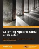 Learning Apache Kafka - Second Edition (eBook, PDF)