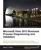 Microsoft Visio 2013 Business Process Diagramming and Validation (eBook, PDF)