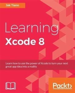 Learning Xcode 8 (eBook, PDF) - Tiano, Jak