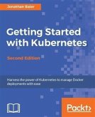 Getting Started with Kubernetes - Second Edition (eBook, PDF)