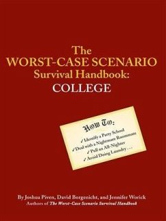 Worst-Case Scenario Survival Handbook: College (eBook, PDF) - Piven, Joshua