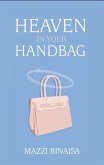 Heaven in your Handbag (eBook, PDF)