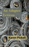 An Adoptee Lexicon (eBook, ePUB)