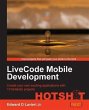 LiveCode Mobile Development HOTSHOT... - Bild 1