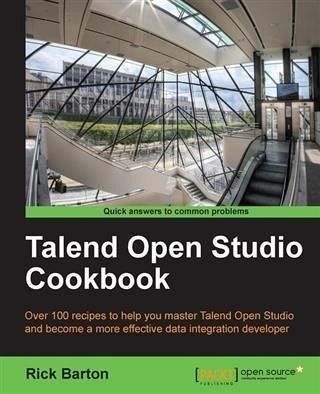Talend Open Studio Cookbook (eBook, PDF) Talend Open Studio Cookbook (eBook, PDF)