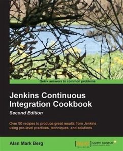 Jenkins Continuous Integration Cookbook - Second Edition (eBook, PDF) - Berg, Alan Mark