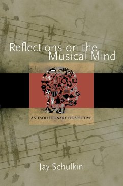 Reflections on the Musical Mind (eBook, ePUB) - Schulkin, Jay