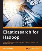 Elasticsearch for Hadoop (eBook, PDF)