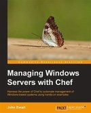 Managing Windows Servers with Chef (eBook, PDF)