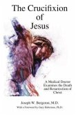The Crucifixion of Jesus (eBook, ePUB)