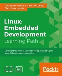 Linux: Embedded Development (eBook, PDF) - Vaduva, Alexandru