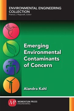 Emerging Environmental Contaminants of Concern (eBook, ePUB)