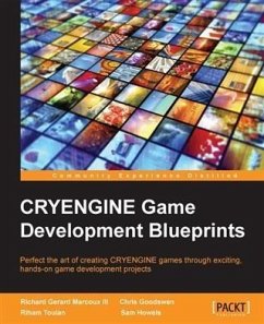 CRYENGINE Game Development Blueprints (eBook, PDF) - Iii, Richard Gerard Marcoux