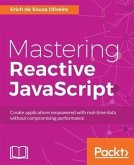 Mastering Reactive JavaScript (eBook, PDF)