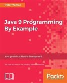 Java 9 Programming By Example (eBook, PDF)