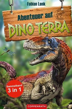 Abenteuer auf Dino Terra - Sammelband 3 in 1 (eBook, ePUB) - Lenk, Fabian