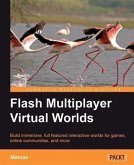 Flash Multiplayer Virtual Worlds (eBook, PDF)