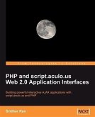 PHP and script.aculo.us Web 2.0 Application Interfaces (eBook, PDF)