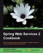 Spring Web Services 2 Cookbook (eBook,... - Bild 1
