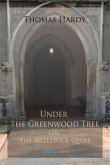 Under the Greenwood Tree; Or, The Mellstock Quire (eBook, PDF)