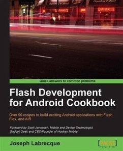 Flash Development for Android Cookbook (eBook, PDF) - Labrecque, Joseph