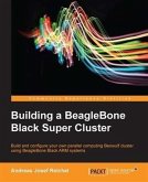 Building a BeagleBone Black Super Cluster (eBook, PDF)