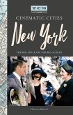 Turner Classic Movies Cinematic Cities: New York (eBook, ePUB)